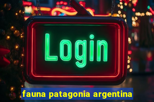 fauna patagonia argentina